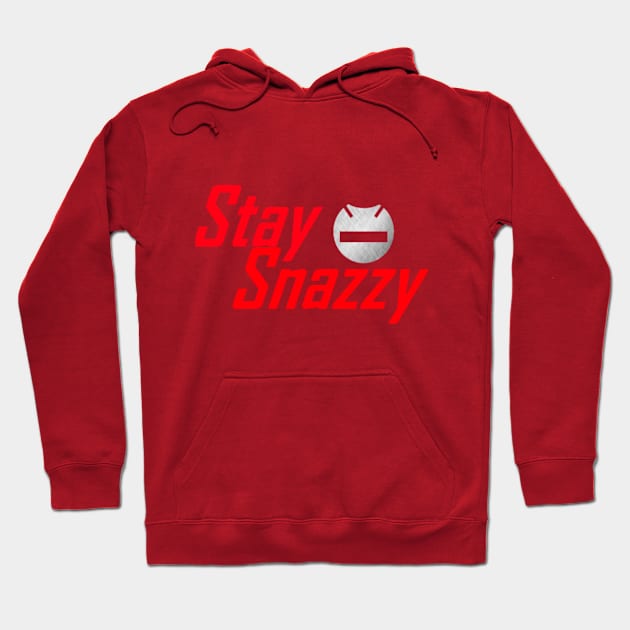 StaySnazzy Hoodie by StaySnazzy